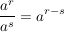 $ \bruch{a^r}{a^s}=a^{r-s} $ $ \bruch{a^r}{a^s}=a^{r-s} $